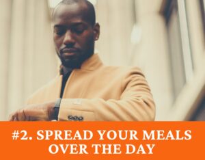 Spread Meals Thru Day